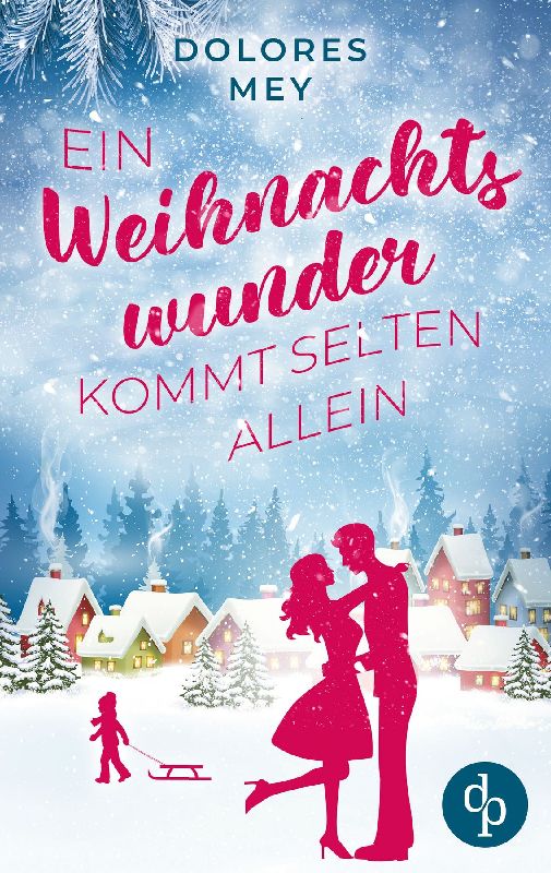 Ein Weihnachtswunder kommt selten allein