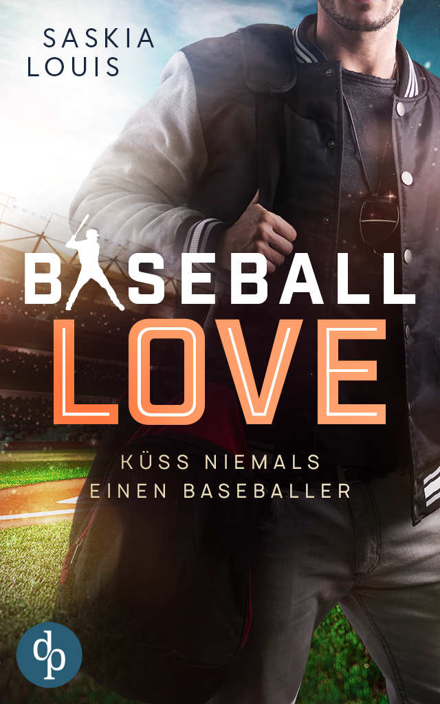 Küss niemals einen Baseballer (Baseball Love 2)