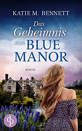 Das Geheimnis von Blue Manor