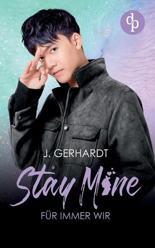Stay mine ¿ Für immer wir: Ein K-Pop Roman