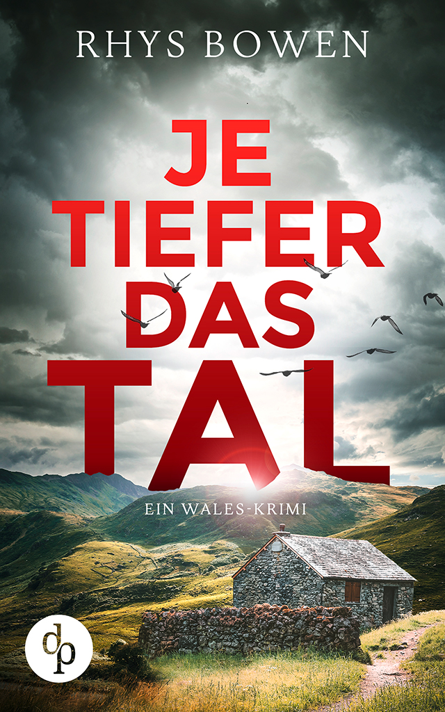 Je tiefer das Tal: Ein Wales-Krimi (Ein Fall für Constable Evans-Reihe Staffel 1)