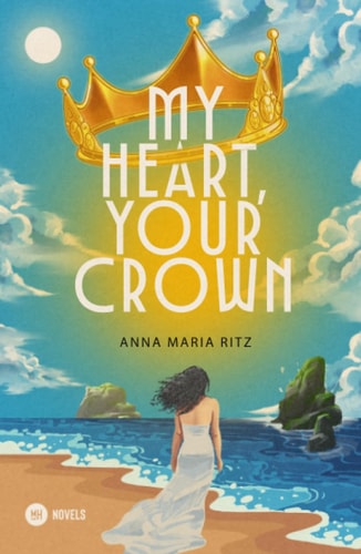 My Heart, Your Crown: Eine Royal Romance: Eine Royal Romance.DE (Viktoriana Royals, Band 1)