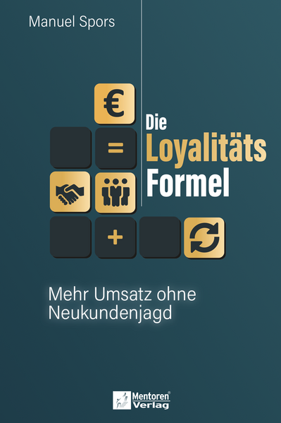 Die Loyalitätsformel