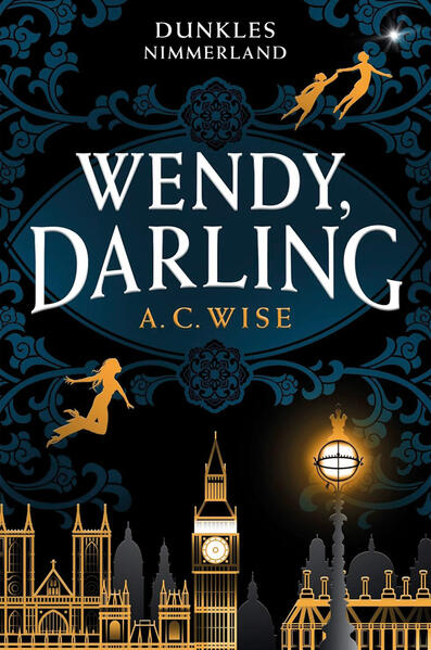 Wendy, Darling – Dunkles Nimmerland
