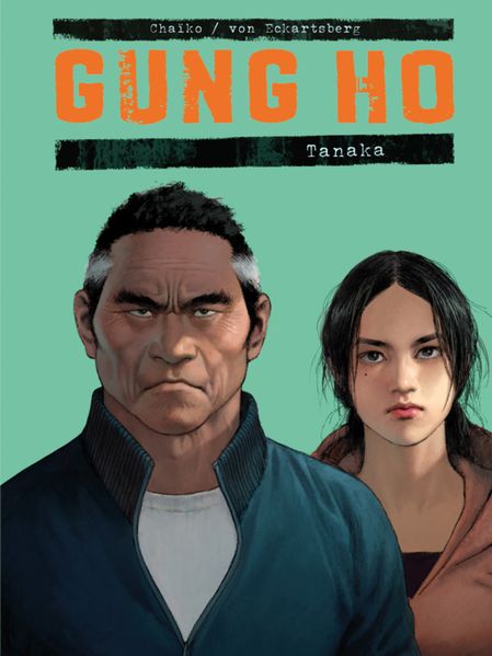 Gung Ho – Tanaka