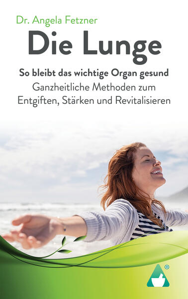 Die Lunge - So bleibt das wichtige Organ gesund
