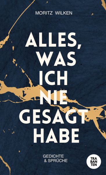 Alles, was ich nie gesagt habe