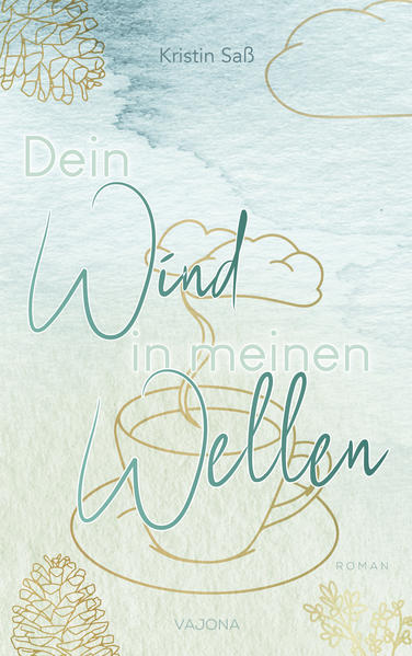 Dein Wind in meinen Wellen