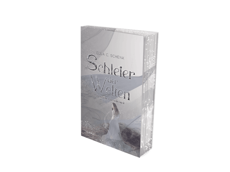 Schleier der Welten - Verlorene Unendlichkeit (Band 3)