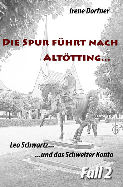 Die Spur führt nach Altötting...