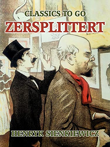 Zersplittert (Classics To Go)