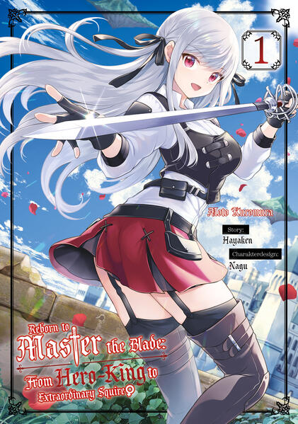 Reborn to Master the Blade: From Hero-King to Extraordinary Squire ♀ – Band 01 (deutsche Ausgabe)