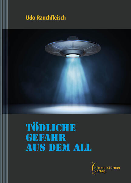 Tödliche Gefahr aus dem All