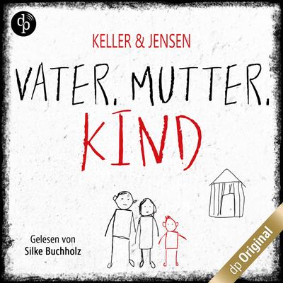 Vater, Mutter, Kind