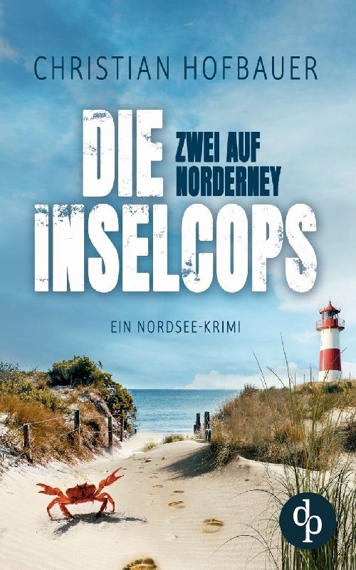 Zwei auf Norderney | Die humorvolle Nordsee-Krimi-Reihe