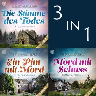 Ein Folly on Weir-Krimi: Band 1-3 (Nur bei uns!)