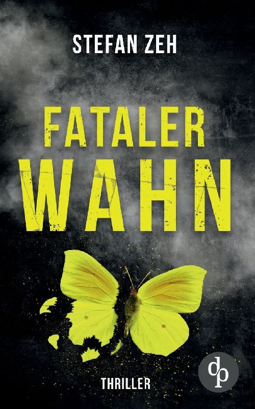 Fataler Wahn | Ein fesselnde Thriller mit ungleichem Ermittler-Duo