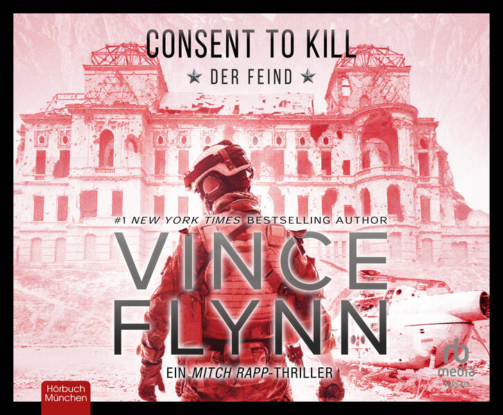 Consent to Kill - Der Feind: Thriller