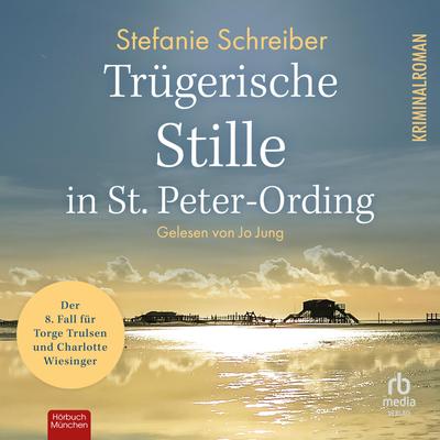 Trügerische Stille in St. Peter-Ording
