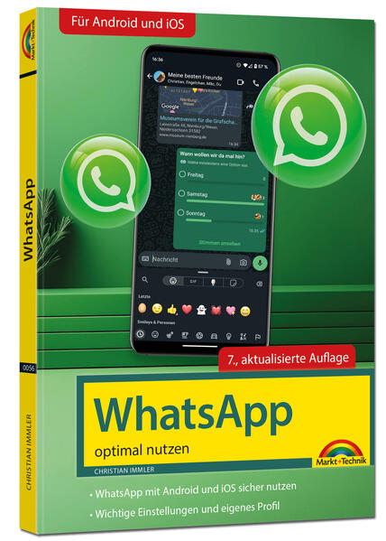 WhatsApp - optimal nutzen - 7. Auflage - neueste Version 2025; auch alle neuen KI-Funktionen erklärt