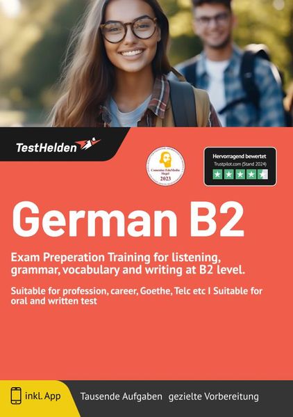 German B2: Exam Preperation Training for listening, grammar, vocabulary and writing at B2 level. | Suitable for profession, career, Goethe, Telc etc I Suitable for oral and written test