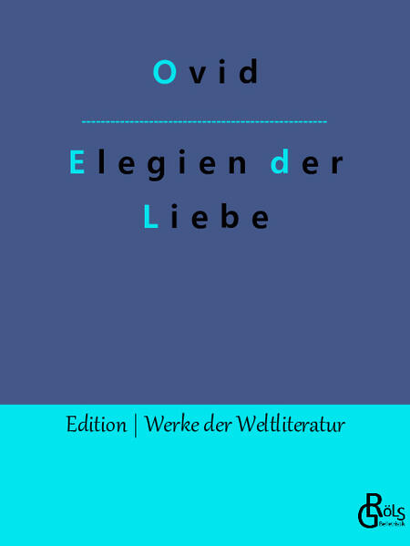 Elegien der Liebe