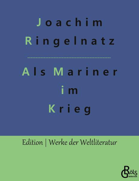 Als Mariner im Krieg