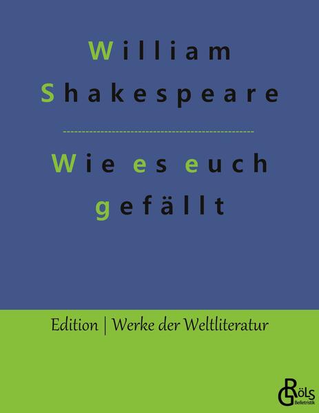 Wie es euch gefällt