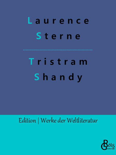 Leben und Meinungen des Herrn Tristram Shandy