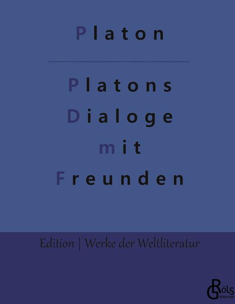 Platons Werke - Erster Teil