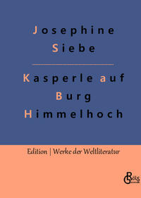 Kasperle auf Burg Himmelhoch