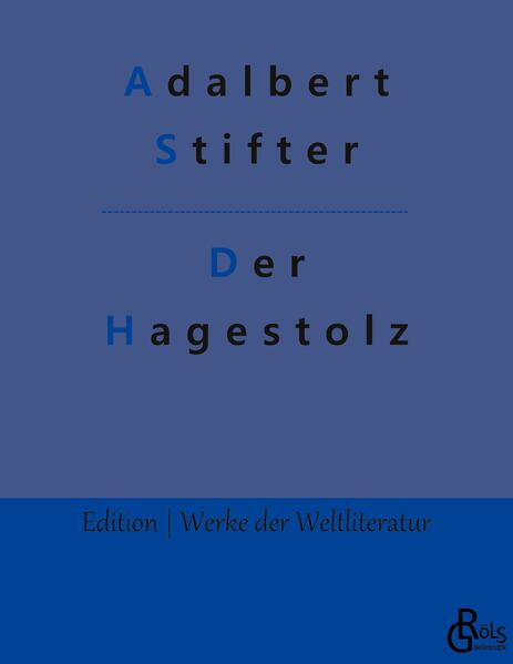 Der Hagestolz