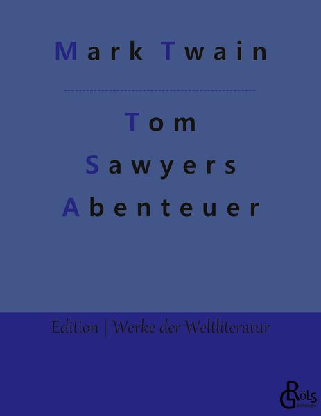 Tom Sawyers Abenteuer