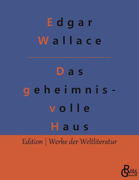 Das geheimnisvolle Haus