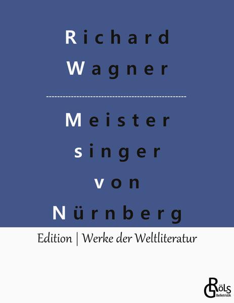 Die Meistersinger von Nürnberg