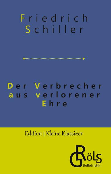 Der Verbrecher aus verlorener Ehre