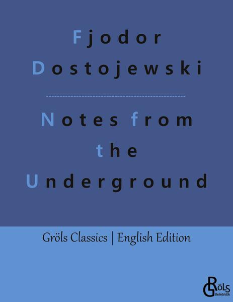 Notes from the Underground
