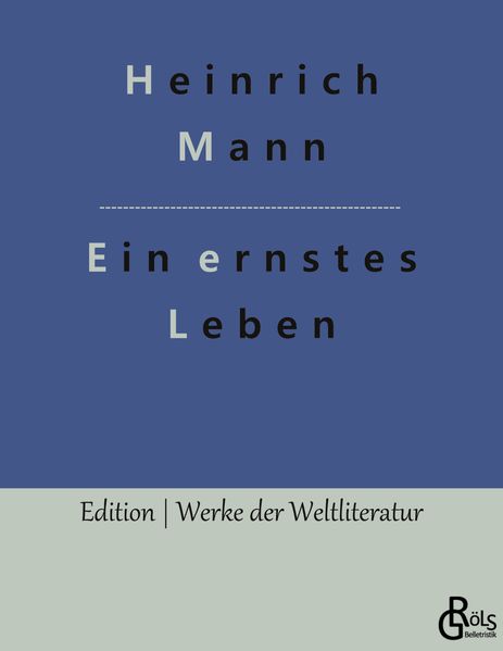 Ein ernstes Leben