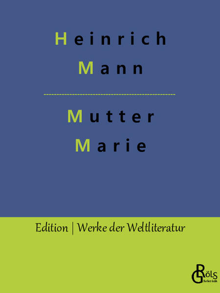 Mutter Marie