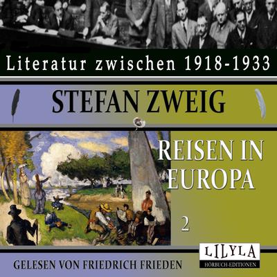 Reisen in Europa 2