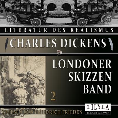 Londoner Skizzen Band 2