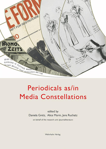 Periodicals as/in Media Constellations