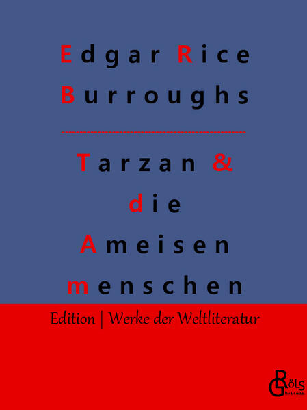 Tarzan und die Ameisenmenschen