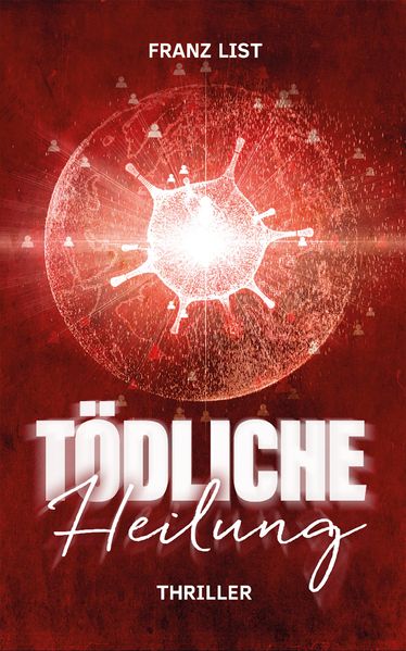 Tödliche Heilung