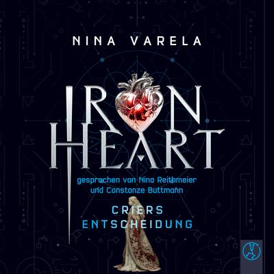 Iron Heart - Criers Entscheidung