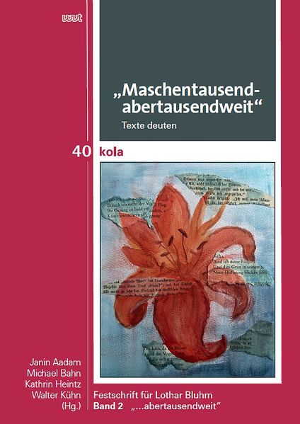 „Maschentausendabertausendweit“ Texte deuten