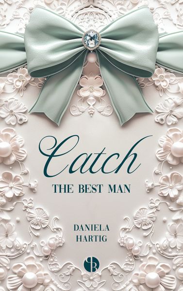 Catch the Best Man