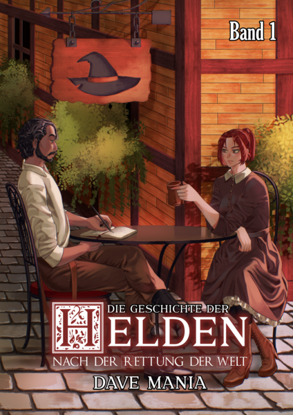 Die Geschichte der Helden nach der Rettung der Welt - Band 1 (Light Novel)