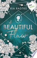 A Beautiful Flaw