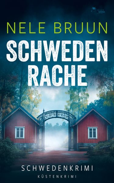 SchwedenRache (Schwedenkrimi)